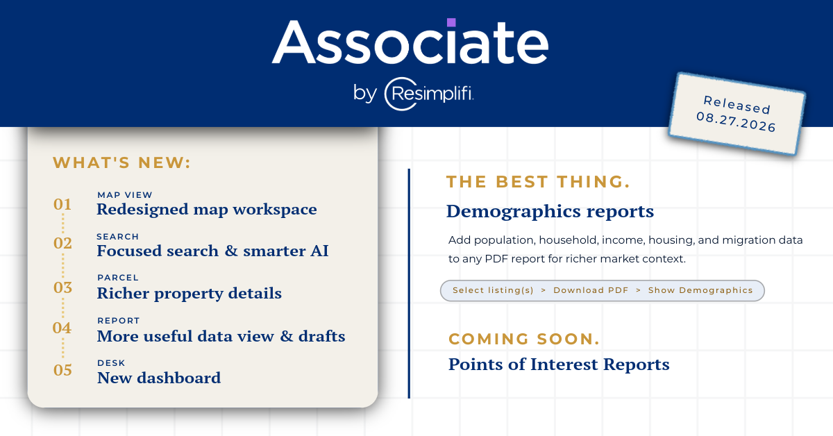 Associate August 27, 2026 release: redesigned map workspace, smarter search, richer property details, demographics reports, and a new dashboard